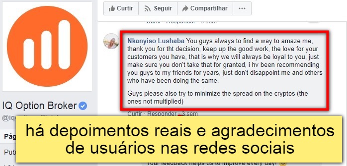 Há depoimentos reais e agradecimentos de usuários nas redes sociais do IQ Option