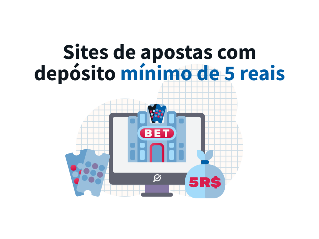 TOP 7 Casas de Apostas Com Depósito Mínimo 5 Reais [2023]