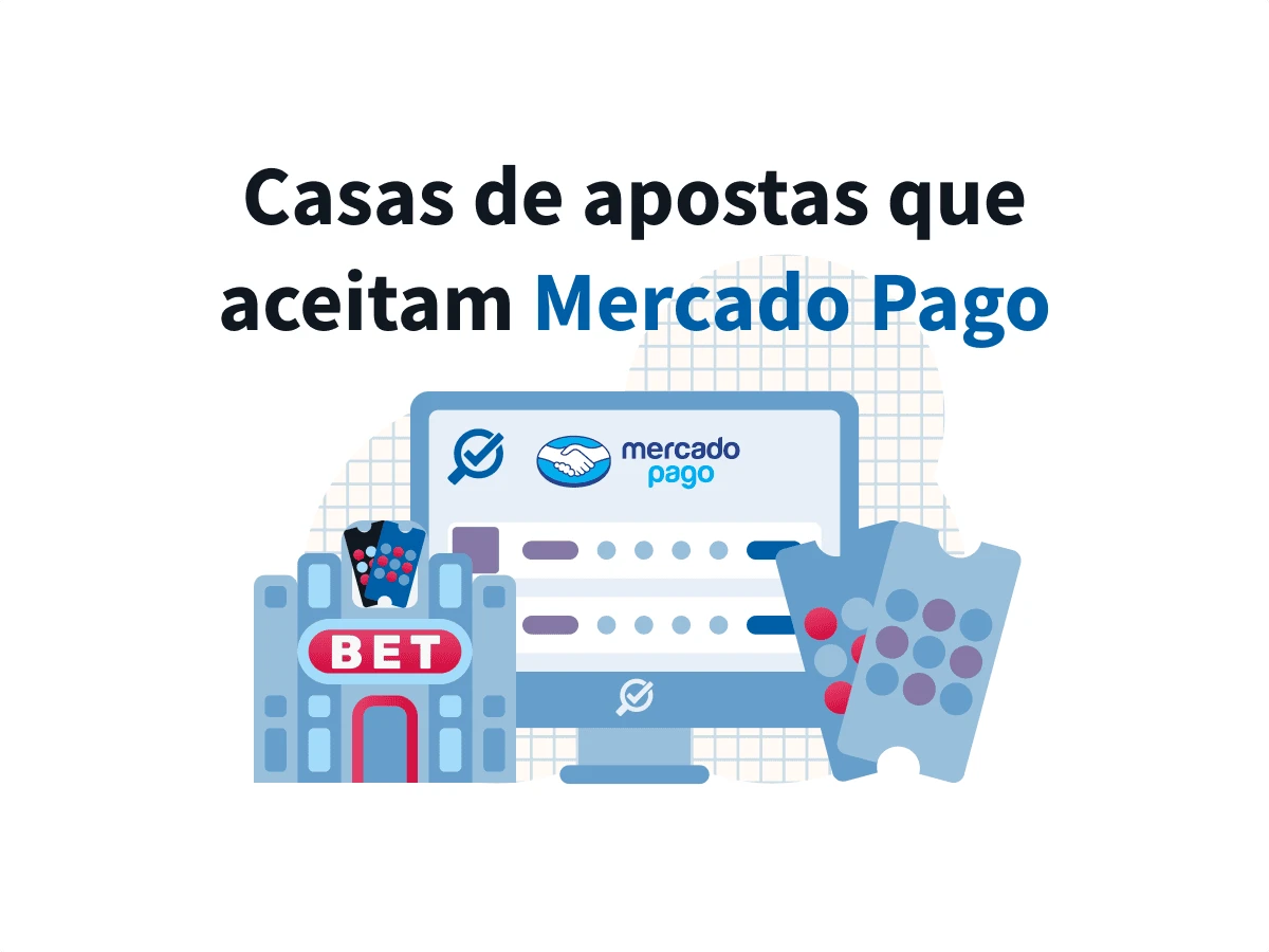 Qual site de aposta que aceita Mercado Pago em 2025?