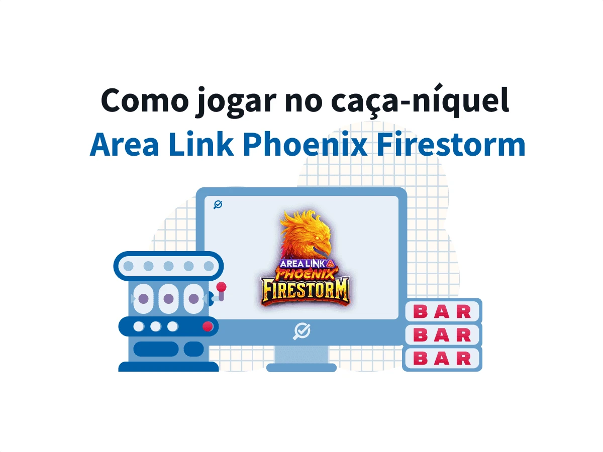Como jogar Area Link Phoenix Firestorm de graça ou com bônus