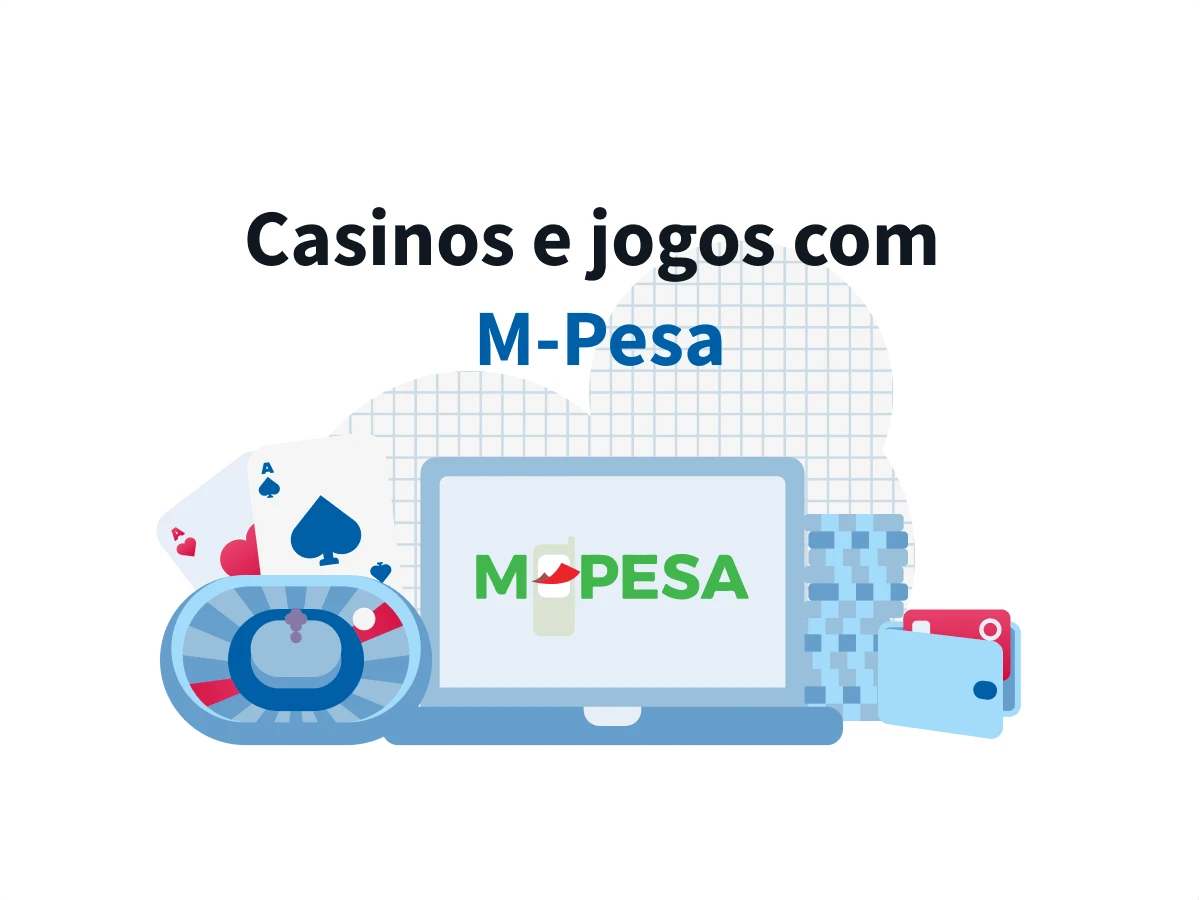 Casinos e jogos para ganhar dinheiro no M-Pesa 2025